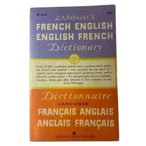 LAROUSSE’S French•English >> English•French Dictionary published in 1955